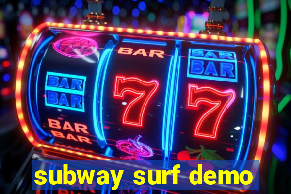 subway surf demo